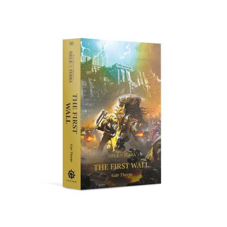 Horus heresy: the first wall